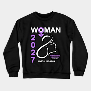 International Women's day 2027 Crewneck Sweatshirt